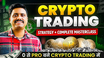 Crypto Trading Full Course 2026 | Beginner To Advanced Crypto Trading | Crypto Trading Masterclass