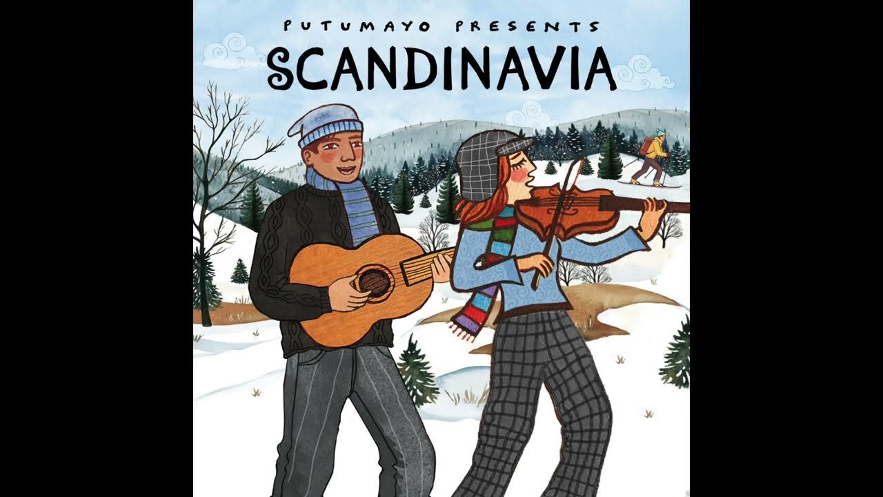 Scandinavia (Official Putumayo Version)
