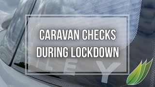 Checking the caravan during lockdown