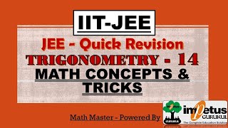 IIT - JEE  Concept | Trigonometry Quick Revision- 14 | JEE Math Concept & Trick | Impetus Gurukul