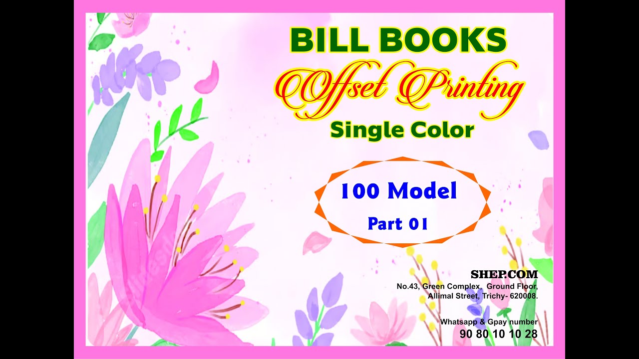 Bill Books  -  Offset Printing  - Single Color - 100 Models