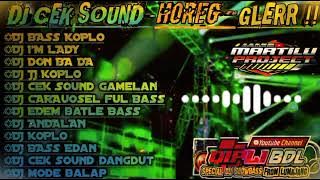 DJ CEK SOUND 2022 -FUL BASs GLERR || QIPLI BDL -FULL ALBUM✔️