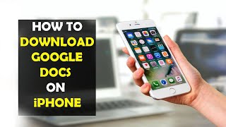 How To Download A Google Docs On Iphone