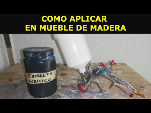 COMO APLICAR ESMALTE ACRILICO A UN MUEBLE DE MADERA