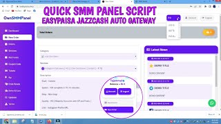 QUICK PANEL SMM PANEL SCRIPT WITH JAZZCASH EASYPAISA AUTO GATEWAYS | HOW TO CREATE OWN SMM PANEL