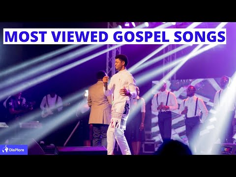 Top 10 Most Viewed African Gospel Songs of All Time