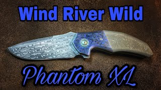Wind River Wild Phantom