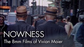 The 8mm Films Of Vivian Maier