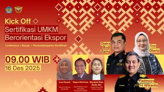 [LIVE] Kick Off Sertifikasi UMKM Berorientasi Ekspor