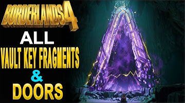 BORDERLANDS 4 - ALL Vault Key Fragment & Vault Door Locations