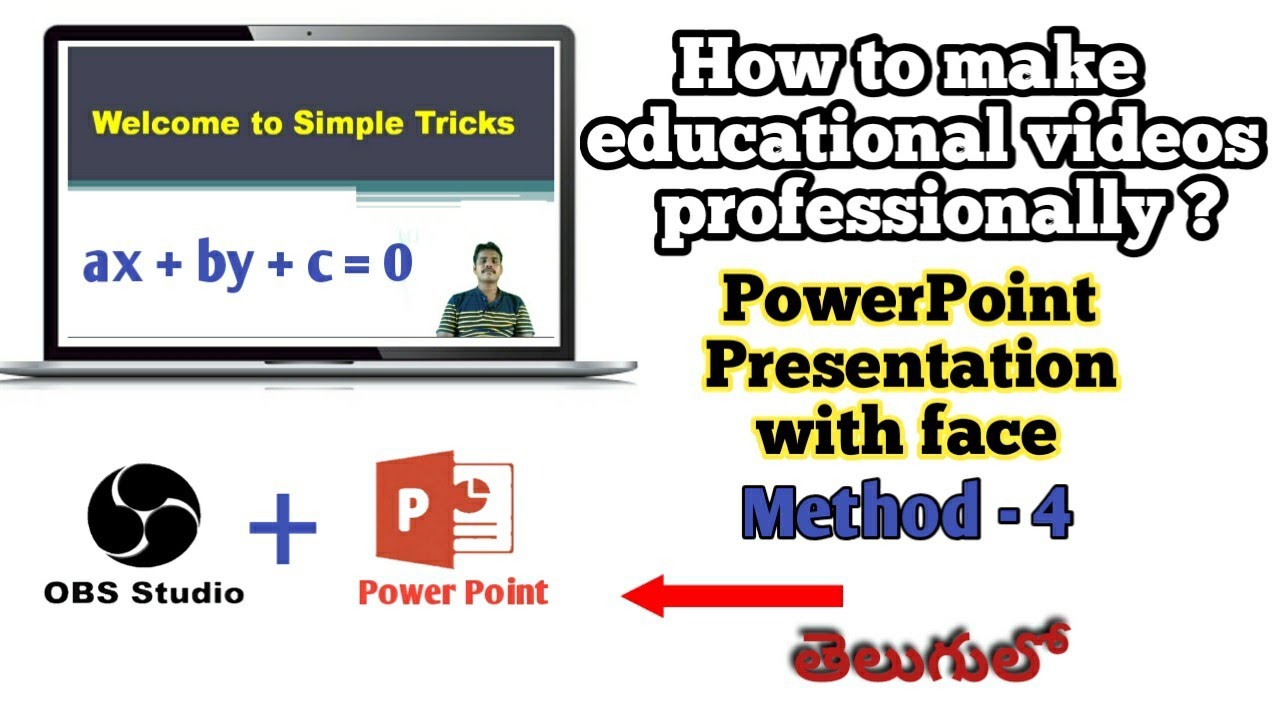 How to make education videos professionally in telugu || OBS Studio with Power Point|| Simple Tricks