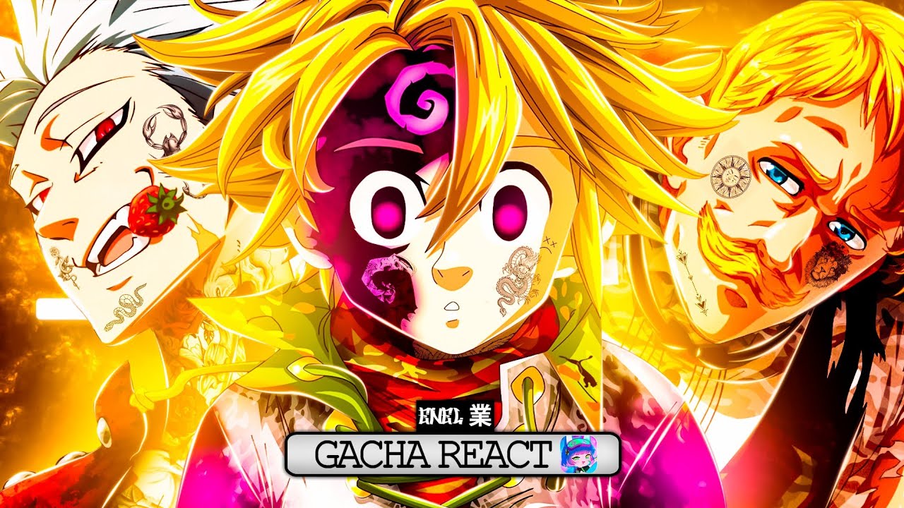 🐉☀🦊Luas Superiores react ao ♪ Meliodas, Ban e Escanor (NNT) - O PECADO MAIS FORTE | #092🦊☀🐉