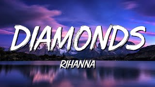 Diamonds - Rihanna (Lyrics) || Justin Bieber , Christina Perri... (MixLyrics)