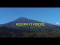Rostam Ft. Ferooz _-_Hujambo mwanangu(official music Video) Mp3 Song