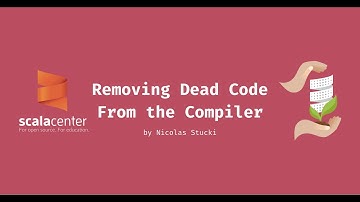 Removing dead code from the compiler – Nicolas Stucki