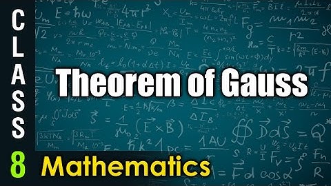 Theorem of Gauss | 8th Class Mathematics | Digital Teacher