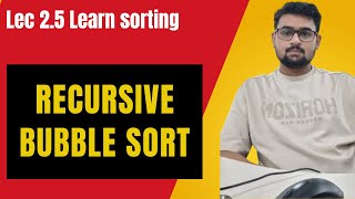 Recursive Bubble Sort | Striver DSA Sheet #leetcode #gfg #striverdsasheet Profile