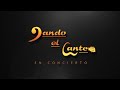 DANDO EL CANTE - Live show.../en Concierto... - TOTALISIMO.COM