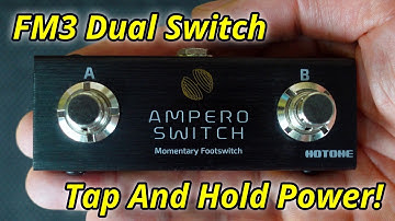 How To Set Up A Dual Footswitch With The Fractal FM3