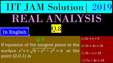 IIT JAM MATHEMATICS 2019 | Real Analysis | Tangent Plane | Q 8