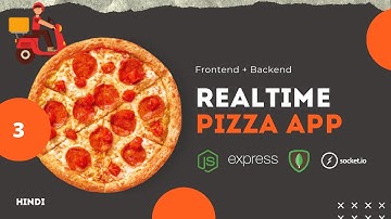 [ARCHIVED] Realtime pizza order tracker app using NodeJs, Express and Mongo DB in 2020. Part 3