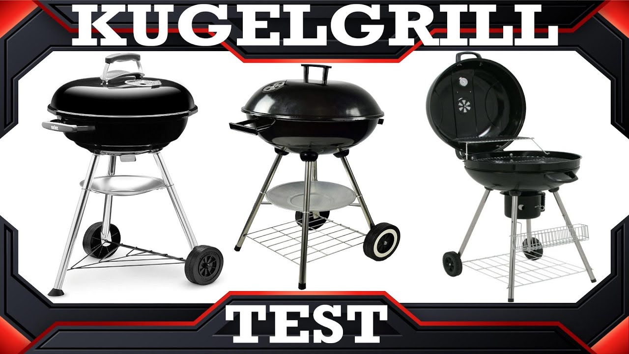 💰 Kugelgrill Test 2021 📈 Kugelgrille YouTube