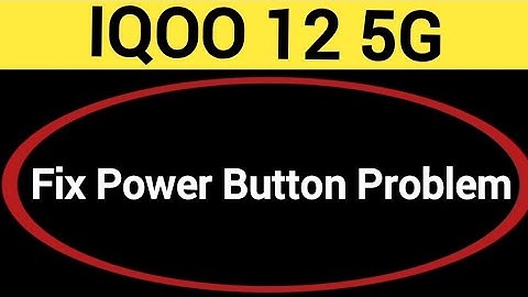 How to fix power button problem IQOO 12 5G, how to fix auto restart problem