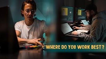 What work environment do you work most effective in? EP4