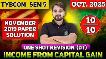 Income From Capital Gain  | Direct Tax | TYBCom Sem 5 | Previous Year Question Solution | M.Com | 