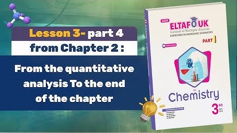 Solution of Eltafouk Chemistry Book: Questions and Exercises | Chapter 2 | Lesson 3 - part 4