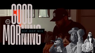 Good Morning Hip-Hop Mix ☀️ | Westside Gunn, The Alchemist, Boldy James & More | BoloxBeatz