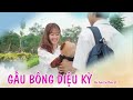 GẤU BÔNG DIỆU KỲ | Hai Anh Em Phần 87 | Phim Hài Mới Nhất 2020 | Phim Ngắn Hài Hước Gãy TV