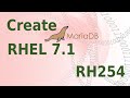 RH254 Create MariaDB Database