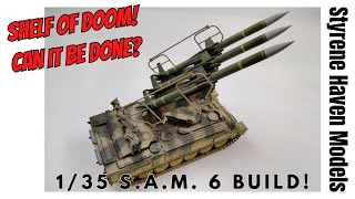 Shelf Of Doom Rescue Build!  1/35 Trumpeter SAM 6 Missile Carrier Tank Plastic Scale Model Pt 2 of 2