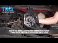 How to Replace Power Steering Pump 1999-2006 Chevrolet Silverado 1500