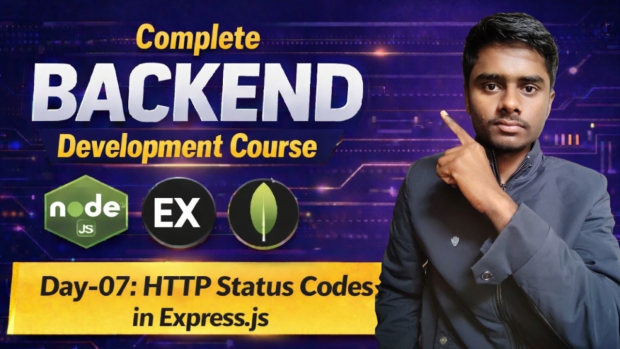 Day-07: HTTP Status Codes in Express.js| complete backend development ...