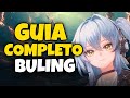 GUIA COMPLETO BULING, A T4 QUE VALE MUITO A PENA! | WUTHERING WAVES