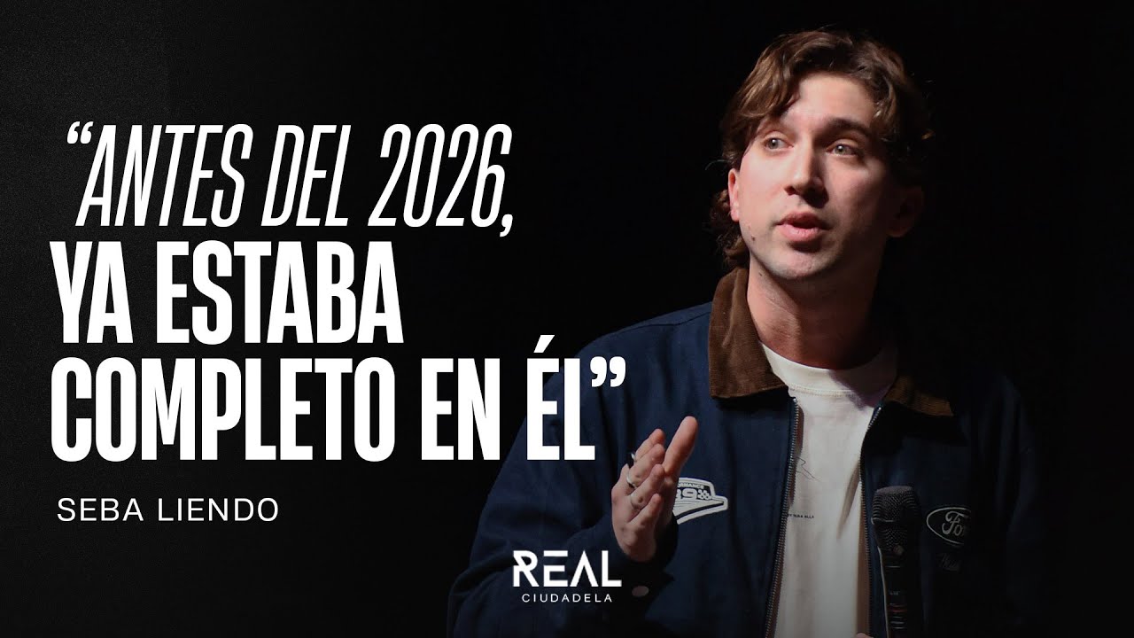 Antes del 2026, ya estaba completo en el - Seba Liendo - 04 01 26