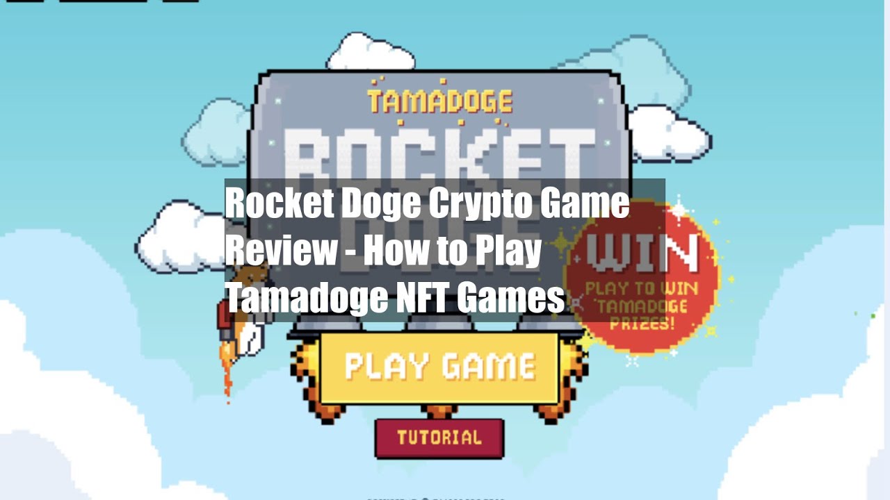 Rocket Doge Crypto Game Review - How to Play Tamadoge NFT Games