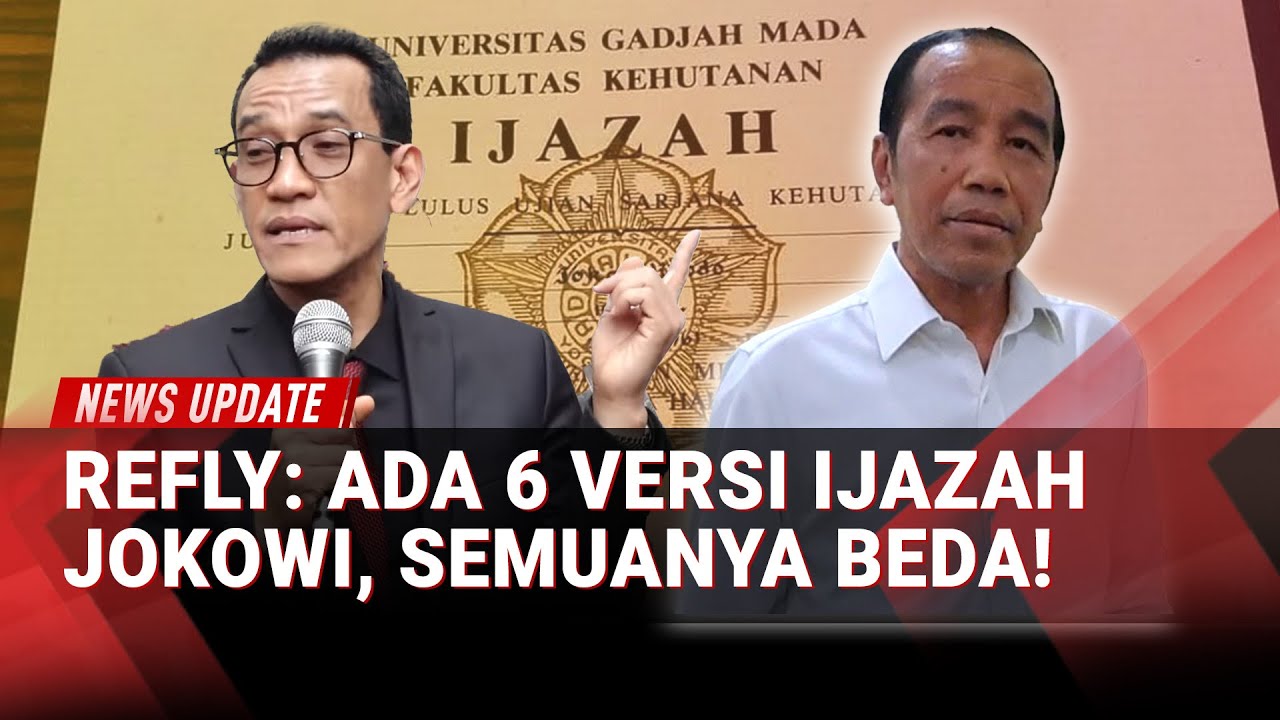Refly Harun Bongkar 6 Versi Ijazah Jokowi: 
