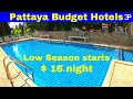 Pattaya budget hotels low season 16 a night