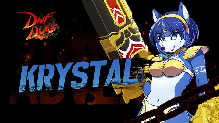DnF Duel - Krystal mod (featuring Estelle Ellis)