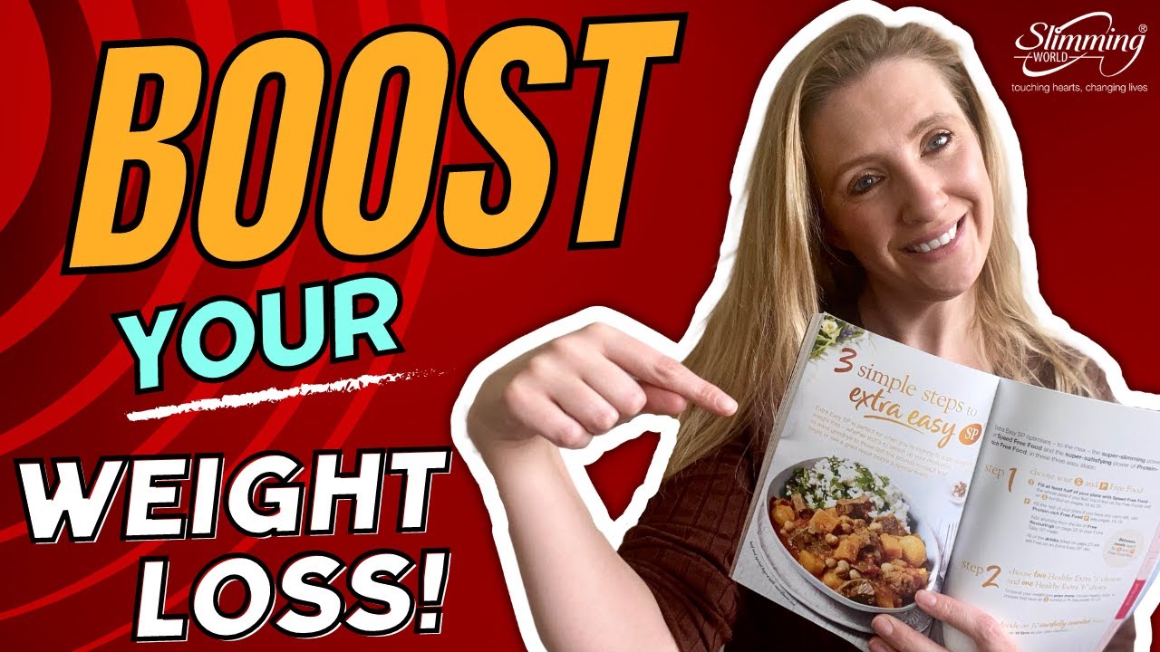 how-to-boost-your-weight-loss-with-slimming-world-sp-plan-updated