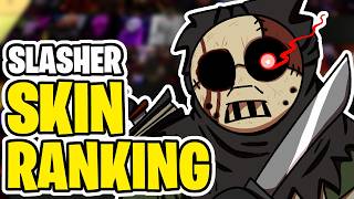 Slasher SKIN TIER LIST | Forsaken