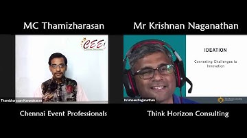 Online Interview of Mr Krishnan Naganathan, an Innovation Consultant by Virtual Emcee Thamizharasan