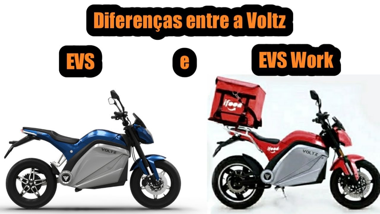 Diferenças entre a Voltz EVS e EVS Work 