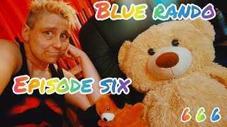 Blue~RanDo Episode 6  Crafting For Adults