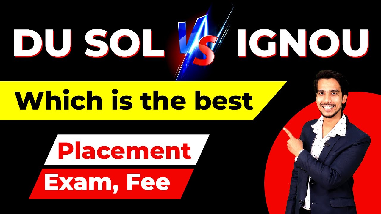 DU SOL VS IGNOU | Which University is the best ? IGNOU & DUSOL Up to date