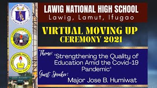 Lawig NHS Virtual Moving Up Ceremony 2021