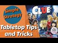 Clue | Simple Strategy #10